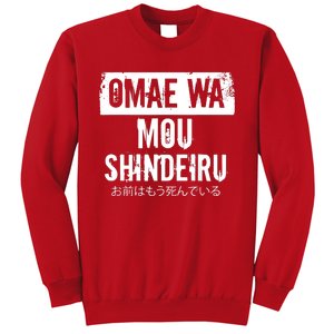 Omae Wa Mou Shindeiru Sweatshirt