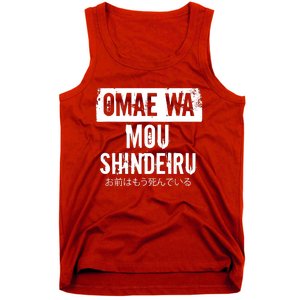 Omae Wa Mou Shindeiru Tank Top