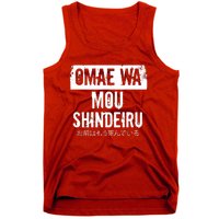 Omae Wa Mou Shindeiru Tank Top