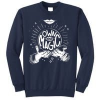 Own Your Magic Sweatshirt