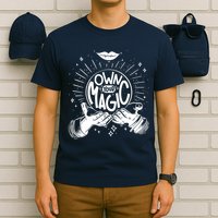 Own Your Magic T-Shirt