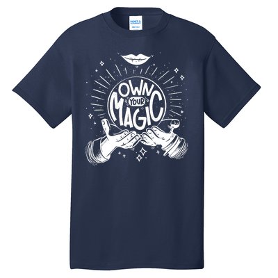 Own Your Magic Tall T-Shirt