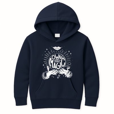 Own Your Magic Kids Hoodie