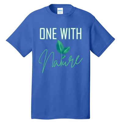 One With Nature And Climate Change Gift Tall T-Shirt