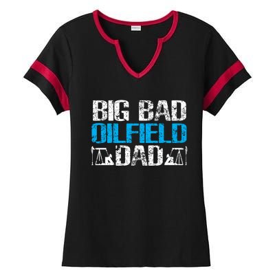 Oil Well Oilfeild Big Bad Oilfield Dad Oilfield Gift Ladies Halftime Notch Neck Tee