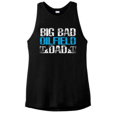 Oil Well Oilfeild Big Bad Oilfield Dad Oilfield Gift Ladies PosiCharge Tri-Blend Wicking Tank