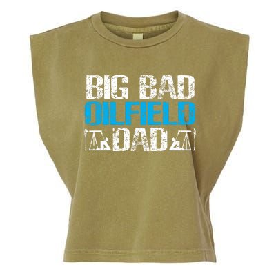 Oil Well Oilfeild Big Bad Oilfield Dad Oilfield Gift Garment-Dyed Women's Muscle Tee