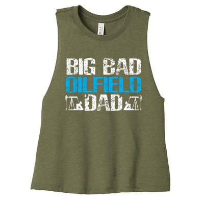 Oil Well Oilfeild Big Bad Oilfield Dad Oilfield Gift Women's Racerback Cropped Tank