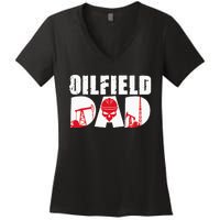 Oilfield Worker Rig Drilling Roughneck Oilfield Dad Women's V-Neck T-Shirt