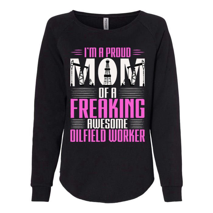 Oilfield Worker Rig Drilling Roughneck Mom Womens California Wash Sweatshirt