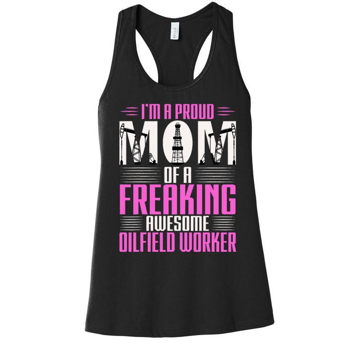 Oilfield Worker Rig Drilling Roughneck Mom Women's Racerback Tank