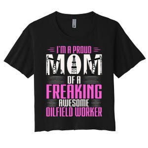 Oilfield Worker Rig Drilling Roughneck Mom Women's Crop Top Tee