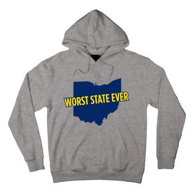 Ohio Worst State Ever Tall Hoodie