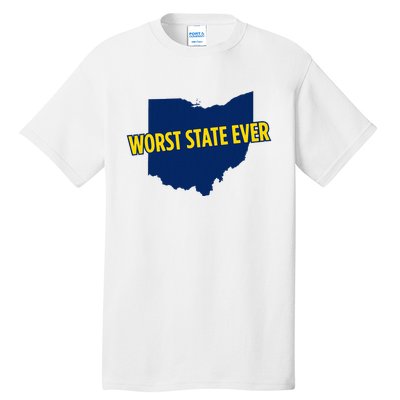 Ohio Worst State Ever Tall T-Shirt