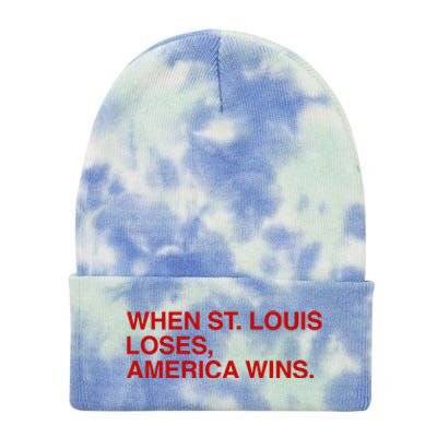 Obviousshirts When St Louis Loses America Wins Tie Dye 12in Knit Beanie