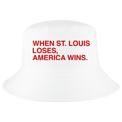 Obviousshirts When St Louis Loses America Wins Cool Comfort Performance Bucket Hat