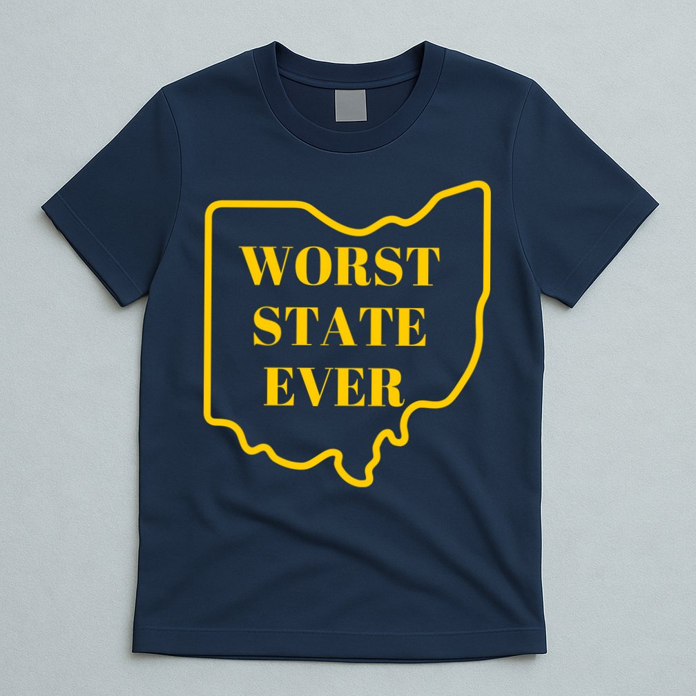 Ohio Worst State T-Shirt