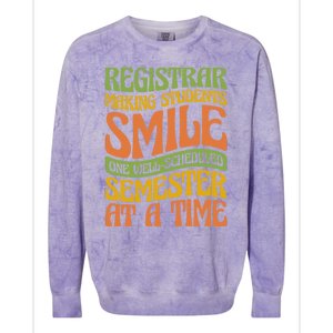 One Well Scheduled Semester At A Time School Registrar Gift Colorblast Crewneck Sweatshirt