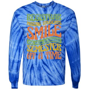 One Well Scheduled Semester At A Time School Registrar Gift Tie-Dye Long Sleeve Shirt