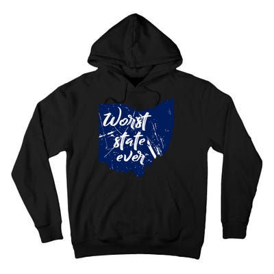 Ohio Worst State Ever Distressed Tall Hoodie