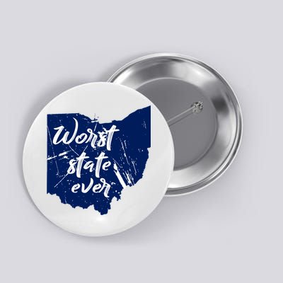 Ohio Worst State Ever Distressed Button