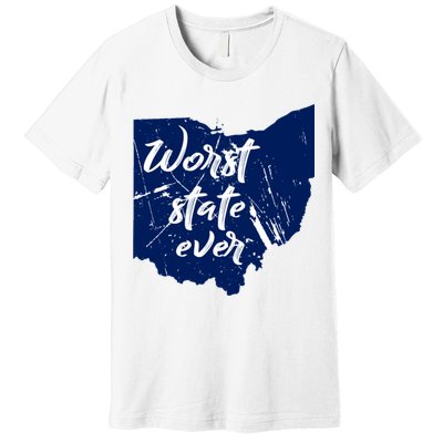 Ohio Worst State Ever Distressed Premium T-Shirt