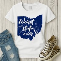 Ohio Worst State Ever Distressed Womens T-Shirt