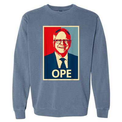 Ope Walz Tim Walz Harris Walz 2024 Garment-Dyed Sweatshirt