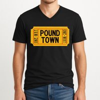 One Way Ticket To Poundtown One Way Ticket To Pound Town V-Neck T-Shirt