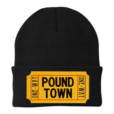 One Way Ticket To Poundtown One Way Ticket To Pound Town Beanie