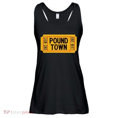 One Way Ticket To Poundtown One Way Ticket To Pound Town Ladies Essential Flowy Tank
