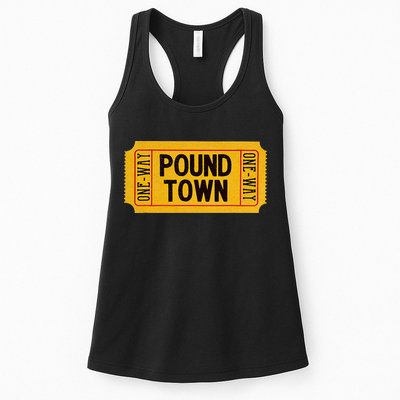 One Way Ticket To Poundtown One Way Ticket To Pound Town Womens Tank Top