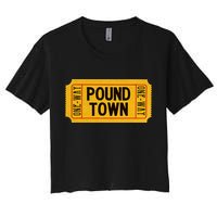 One Way Ticket To Poundtown One Way Ticket To Pound Town Crop Top