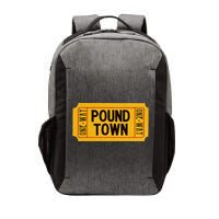 One Way Ticket To Poundtown One Way Ticket To Pound Town Vector Backpack