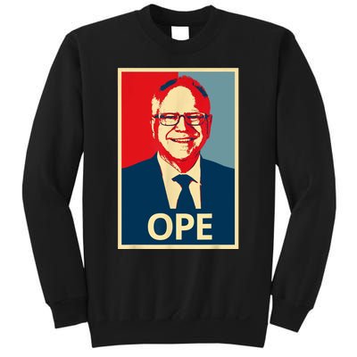 Ope Walz Tim Walz Harris Walz 2024 Sweatshirt