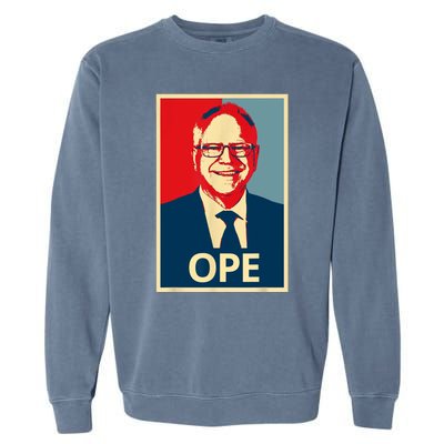 Ope Walz Tim Walz Harris Walz 2024 Garment-Dyed Sweatshirt