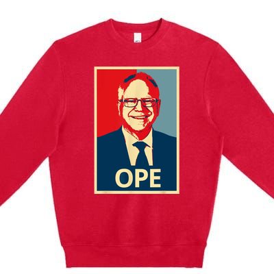 Ope Walz Tim Walz Harris Walz 2024 Premium Crewneck Sweatshirt