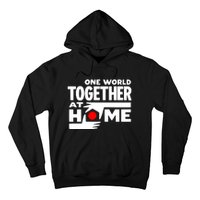 One World Together At Home Hoodie