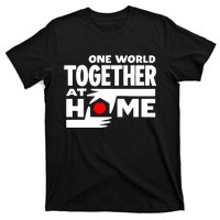 One World Together At Home T-Shirt