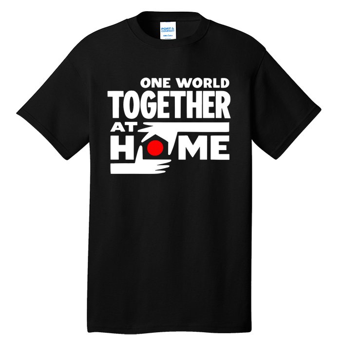 One World Together At Home Tall T-Shirt