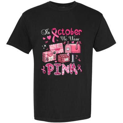 October We Wear Breast Cancer Awareness Postal Worker Garment-Dyed Heavyweight T-Shirt