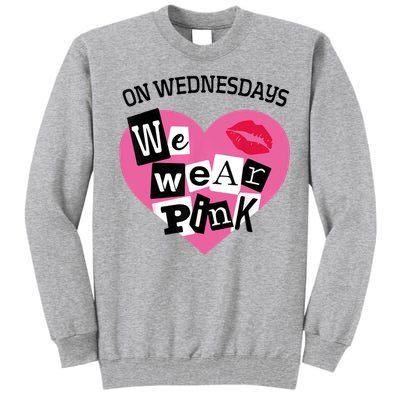 On Wednesday We Wear Pink Funny Valentine Tall Sweatshirt