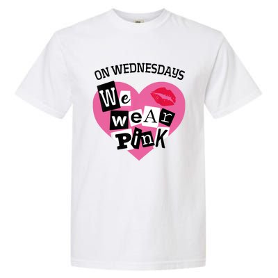 On Wednesday We Wear Pink Funny Valentine Garment-Dyed Heavyweight T-Shirt