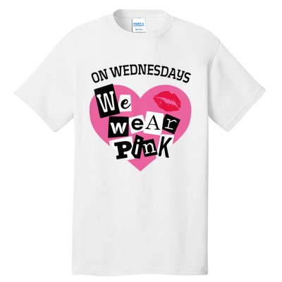 On Wednesday We Wear Pink Funny Valentine Tall T-Shirt