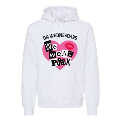 On Wednesday We Wear Pink Funny Valentine Premium Hoodie