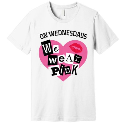 On Wednesday We Wear Pink Funny Valentine Premium T-Shirt