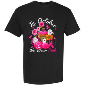 October We Wear Pink Pumpkin Ghost Halloween Breast Cancer Garment-Dyed Heavyweight T-Shirt