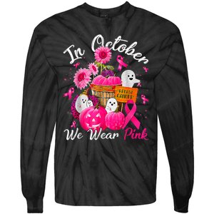 October We Wear Pink Pumpkin Ghost Halloween Breast Cancer Tie-Dye Long Sleeve Shirt