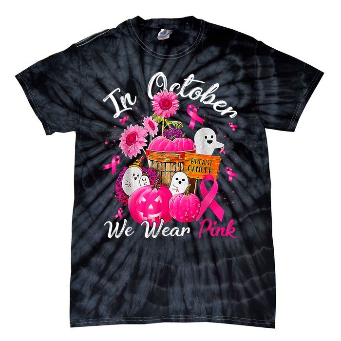 October We Wear Pink Pumpkin Ghost Halloween Breast Cancer Tie-Dye T-Shirt