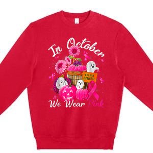 October We Wear Pink Pumpkin Ghost Halloween Breast Cancer Premium Crewneck Sweatshirt